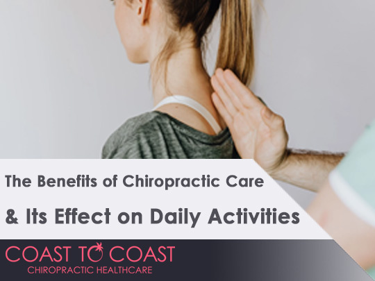 Benefits of Chiropractic Care